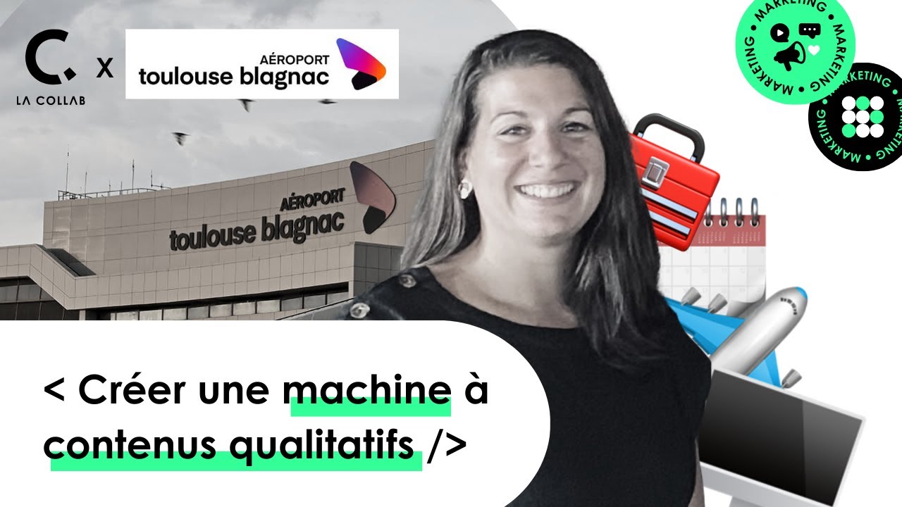 Comment créer du contenu web ? - Projet Aéroport Toulouse-Blagnac raconté par Célia Chauvet