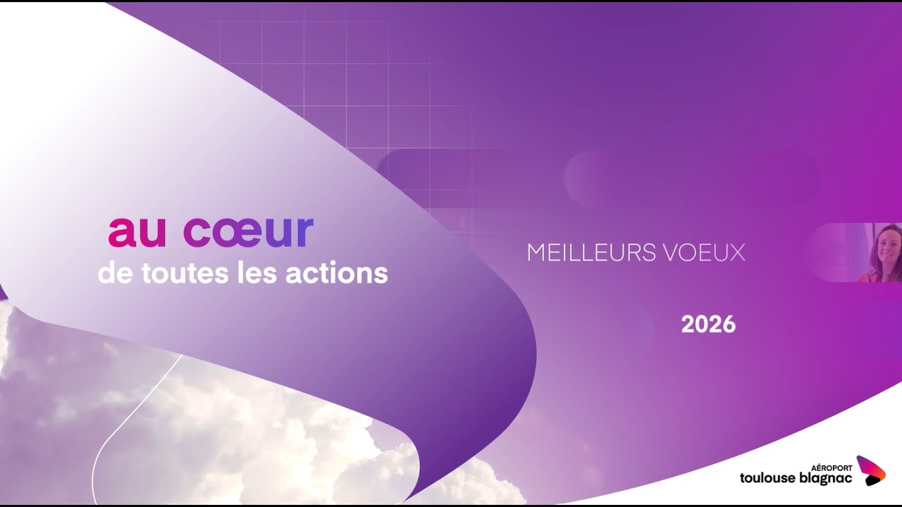 2026, Top chrono ! Meilleurs vœux de la part de l'Aéroport Toulouse-Blagnac